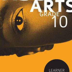 Art CAPS Textbook Grade 10 Learner Book