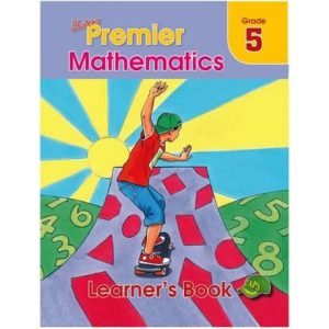 Shuters Premier Mathematics Grade 5