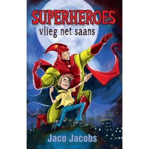 Superheroes Vlieg Net Saans