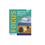 Focus Agricultural Sciences Grade 12 LB