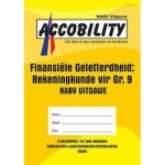 Finansiele Gelettertheid: Rekeningkunde Vir Graad 9 Geel