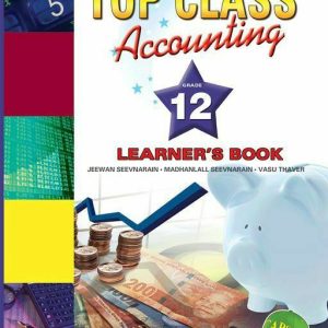 Top Class Accounting Grade 12 Learner's Book