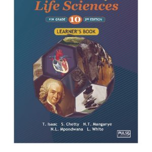 Understanding Life Sciences Grade 10 (3rd Edition CAPS)