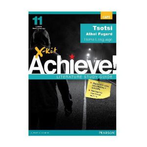 X-Kit Achieve! Tsotsi English HL Grade 11
