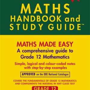 Maths Handbook & Study Guide Grade 12