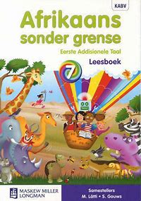 Afrikaans Sonder Grense EAT Graad 7 Leesboek