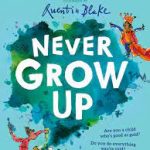 Roald Dahl Never Grow Up