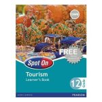 Spot On Tourism Grade 12 Learner's Book