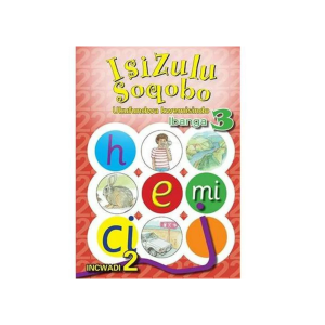 IsiZulu Soqobo Grade 3 Workbook 2